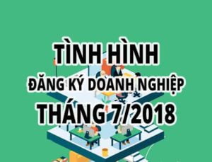 tình-hình-đăng-ký-doanh-nghiệp-tháng-7-2018