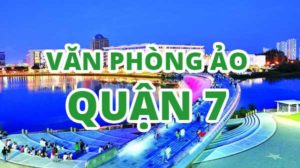 văn-phòng-ảo-quận-7