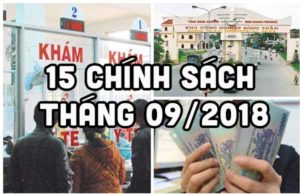 15 chính sách mới về KT-XH sẽ được thi hành từ tháng 09/2018 1