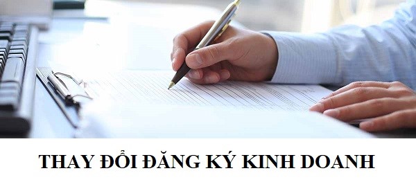 Các trường hợp thay đổi đăng ký kinh doanh