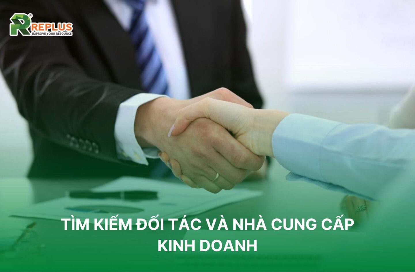 Tìm kiếm đối tác và nhà cung cấp kinh doanh