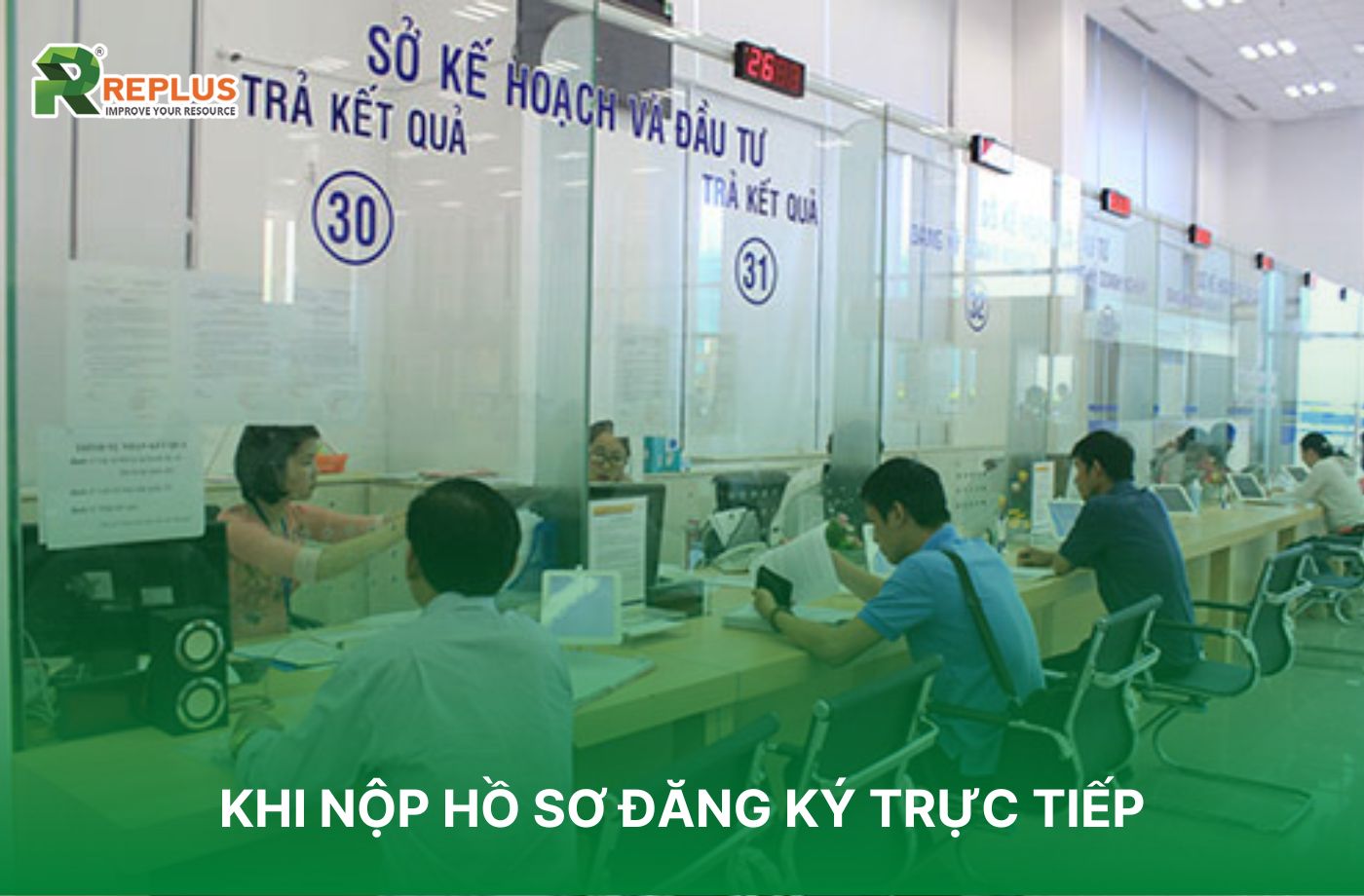 Khi nộp hồ sơ đăng ký qua trực tiếp