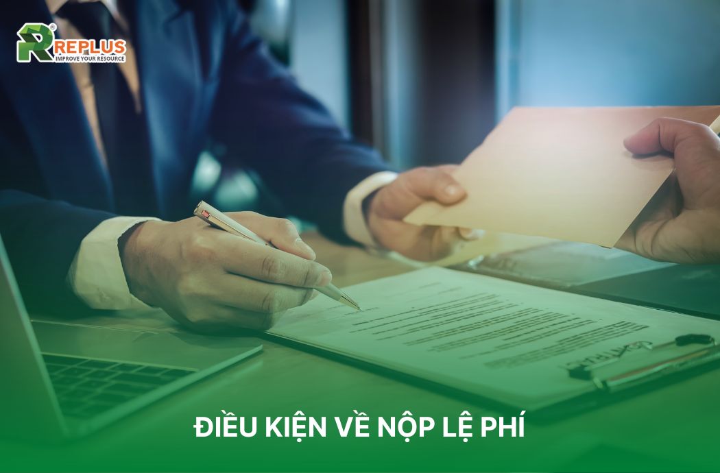 Điều kiện về nộp lệ phí