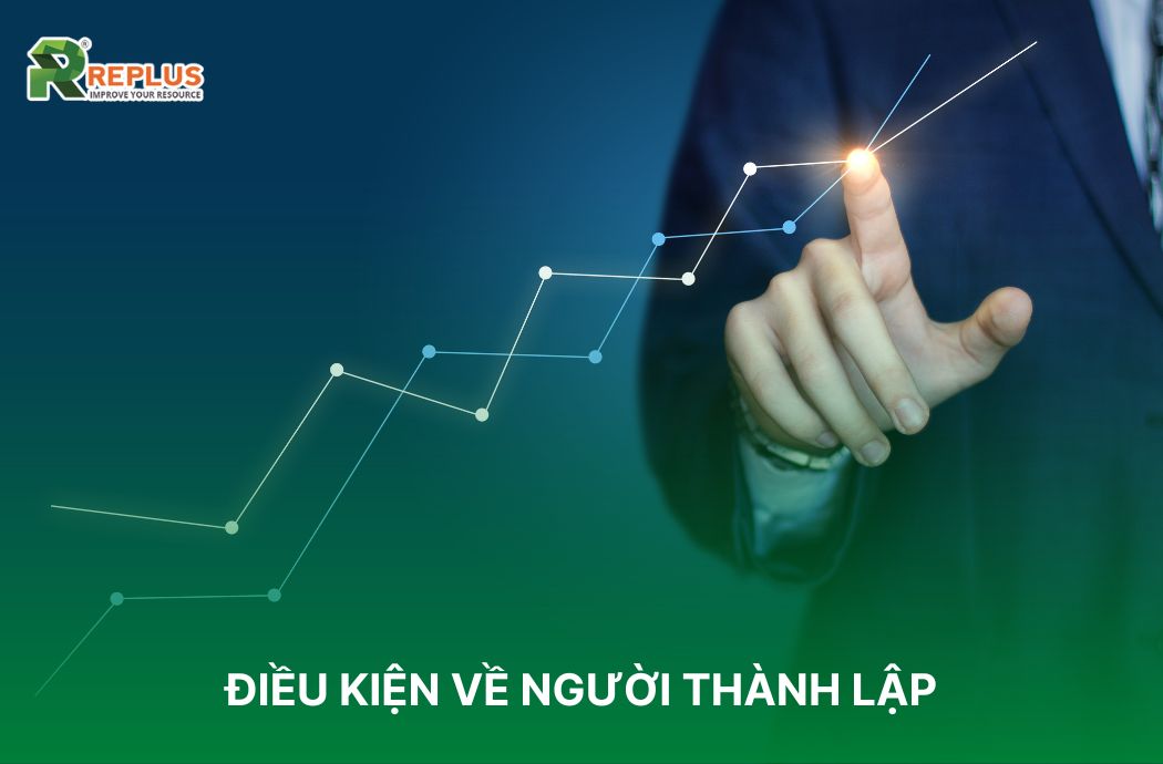 Điều kiện về người thành lập