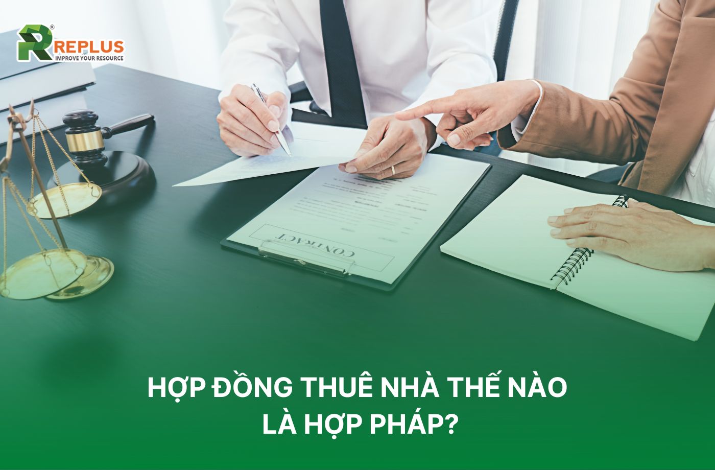 Hợp đồng thuê nhà như thế nào là hợp pháp?