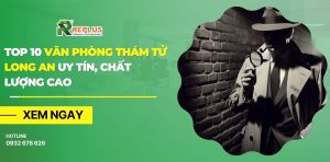 văn phòng thám tử Long An