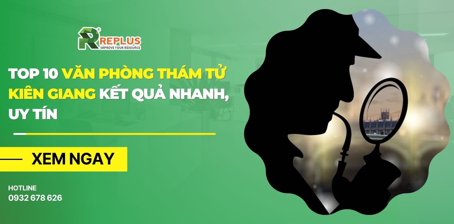 Top 10 văn phòng thám tử Kiên Giang kết quả nhanh, uy tín 4