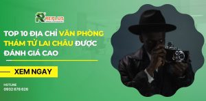 văn phòng thám tử Lai Châu